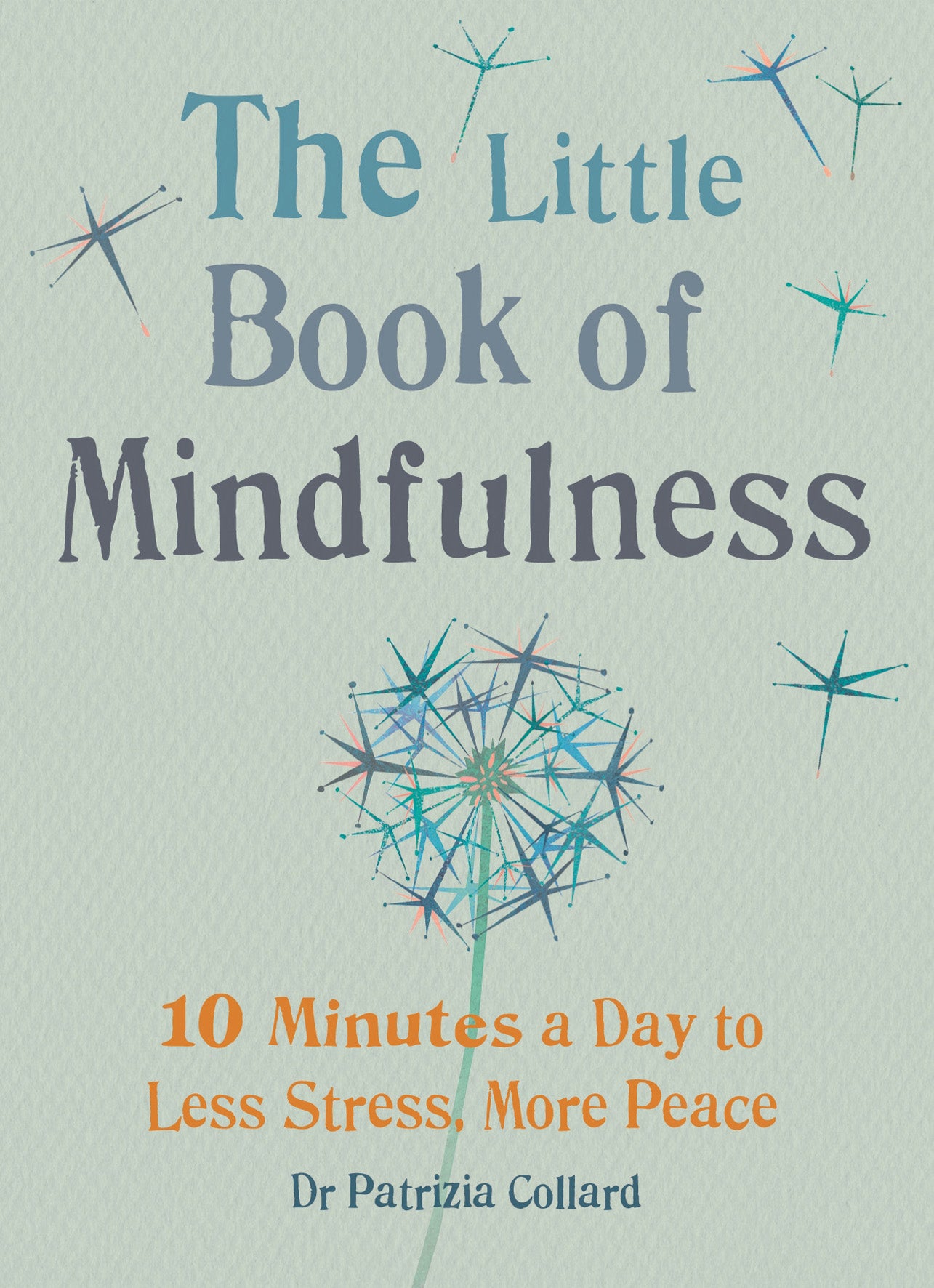 Little Book of Mindfulness (GAIA)