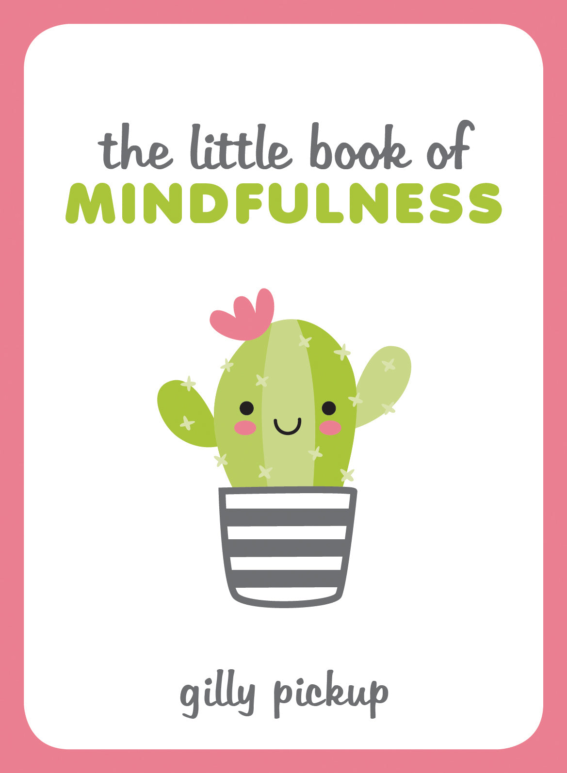 Little Book of Mindfulness