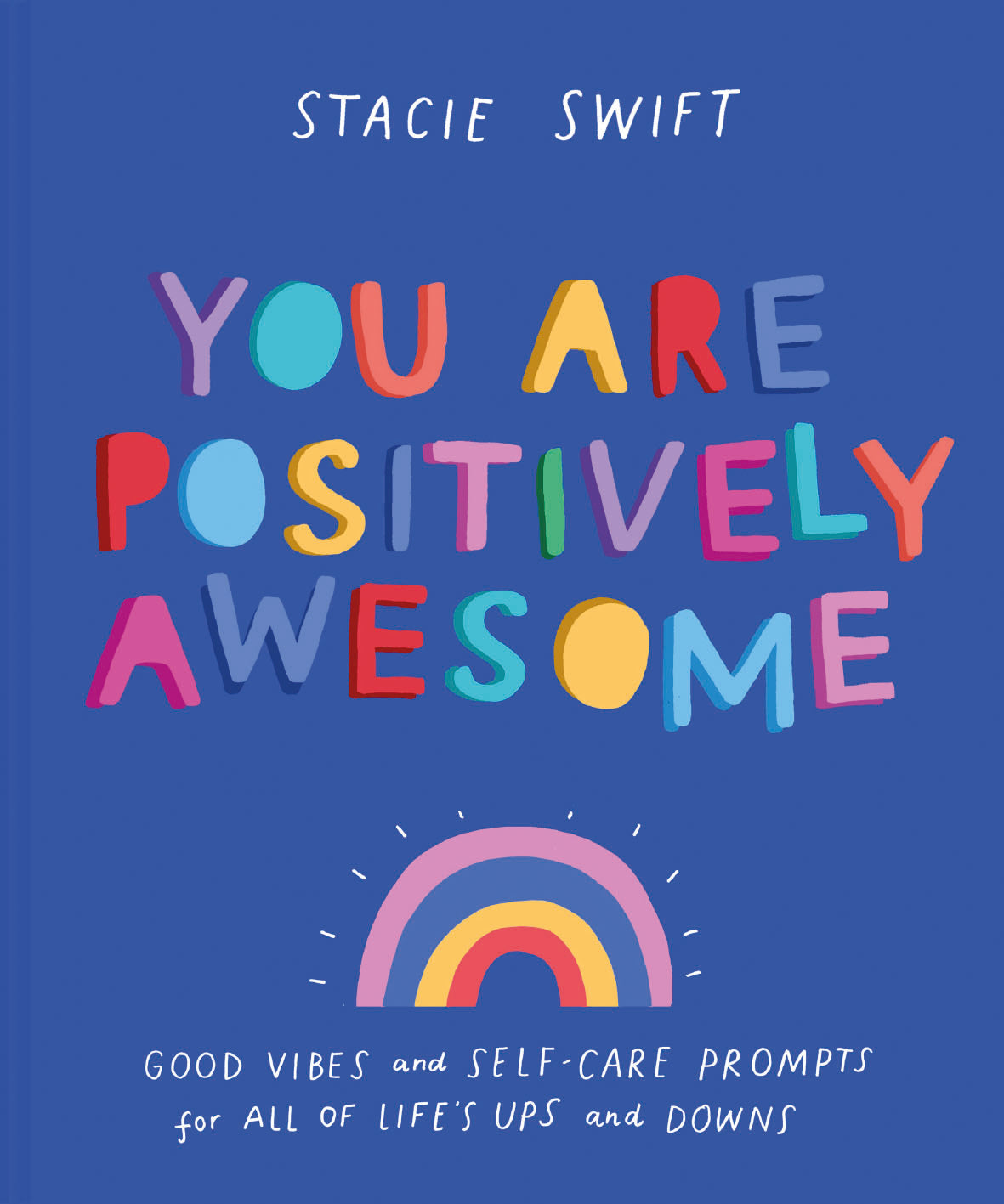 You are Positively Awesome